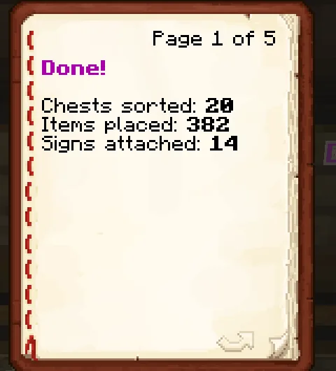Book: Done, chests sorted 20, items placed 382, signs attached 14